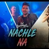 Guru_randhawa__nachle_na_video___dil_juunglee___neeti_m___taapsee_p_saqib_saleem Mp3 Mp3