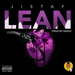 Jistaf - Lean ( Prod by Hazou )