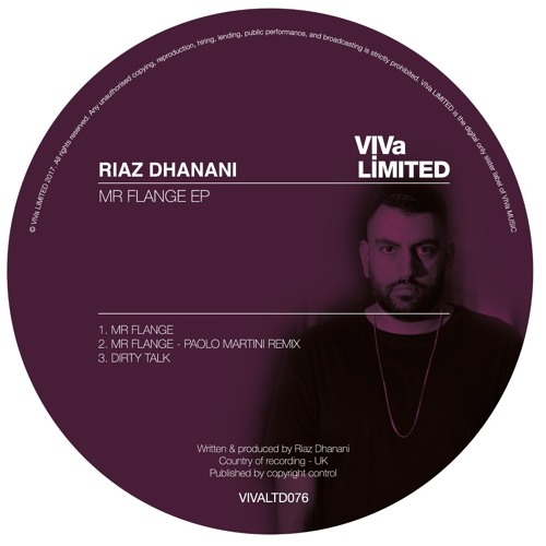 VIVALTD076 2. Riaz  Dhanani - Mr Flange - Paolo Martini Remix