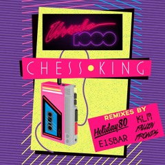 Chess King (KLM Remix)