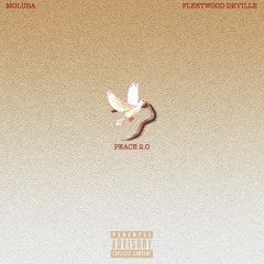 Peace 2.0 ft Fleetwood Deville