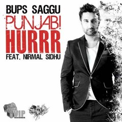 Bups Saggu - Punjabi Hurrr (Vocals Nirmal Sidhu)