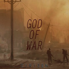 CiriZen - God Of War (Original Mix - LIVE VERSION)