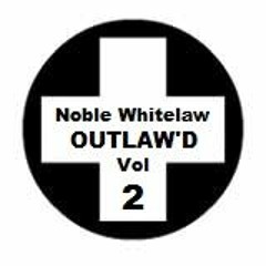 OUTLAW'D THE ANTHEMS VOL 2