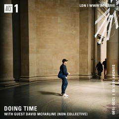 Doing Time with Guest David McFarline (Noncollective)