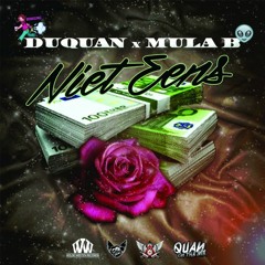 DUQUAN - Niet Eens ft. Mula B