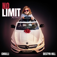 No Limit Remix feat. Destyn Hill