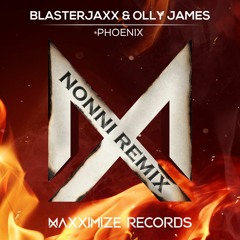 Blasterjaxx & Olly James - Phoenix (Nonni Remix)