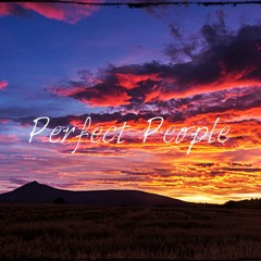 Perfect People - Ft Eddy Blanco