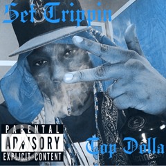 Top Dolla - Set Trippin (Remix)