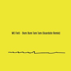 MC Fioti - Bum Bum Tam Tam (Guardate Remix)