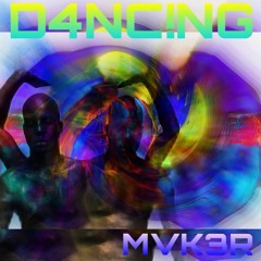 D4NC!NG prod. mvk3r & Cj TheFlii