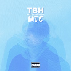 TBH (prod. @charlesvillion)