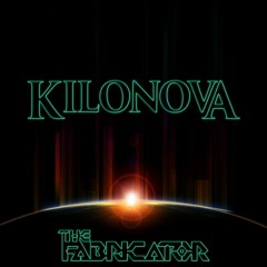 Kilonova (Original Mix) [FREE DOWNLOAD]