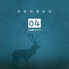 lush.play PODCAST #04 CANSON