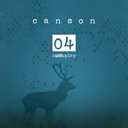 lush.play PODCAST #04 CANSON