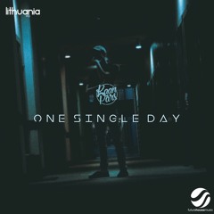 Kaan Pars - One Single Day (On Lithuania HQ & Future House Music)
