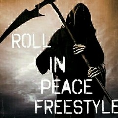 MarleyJay - Roll In Peace (Freestyle)