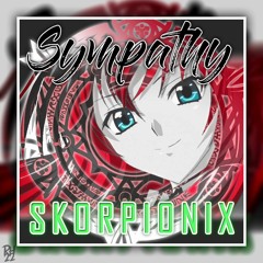 High School DxD New - Sympathy (Skorpionix Remix)