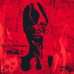New World Rebelz - Villain 2