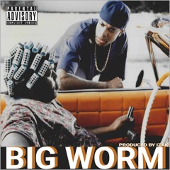 Big Worm (prod. Izak)