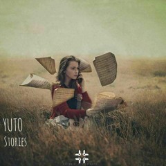 YUTO - Stories