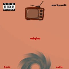 Basic Cable - Clique ::prod by Wallis::
