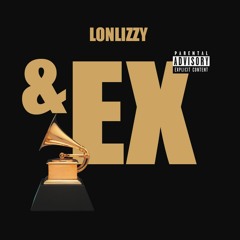 Lonlizzy - Dile a mi ex & al Grammy