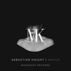 Sebastian Knight - Amour