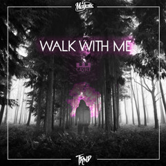 Maljestic & TRND - Walk With Me (Original) [Free Download]
