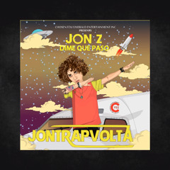 Jon Z - Dime Que Paso (SonickRMX)
