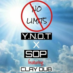No Limits - YNOT ft Clay Dub