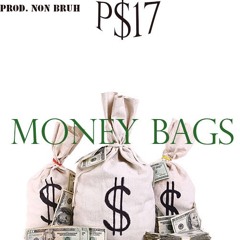 Money Bags (Prod. Non Bruh)