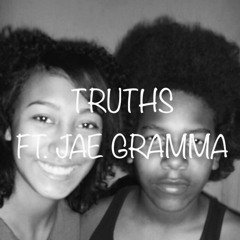 TRUTHS FT JAE GRAMMA