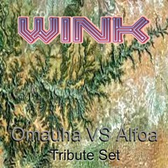 Joe Wink - Omauha VS Alfoa Tribute Set
