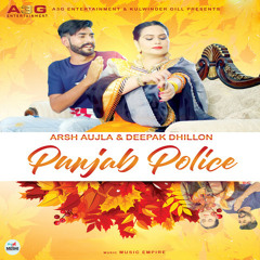 Punjab Police- Deepak dhillon