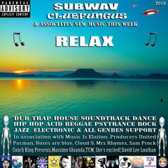 Subwav/Clubfungus-&-Associates-Relax
