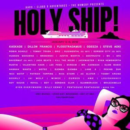 Lane 8 Live @ Holy Ship 2016