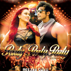 Party Party Party (Dance Mix) - Deejay Shad