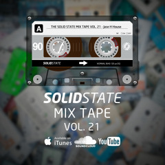 The Solid State Mix Tape Vol 21 - Jase H House