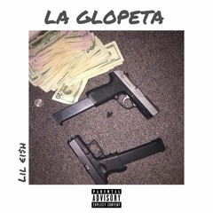 La Glopeta [Prod. Classroom]
