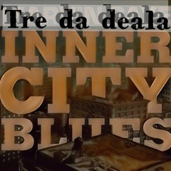 Inner city blues