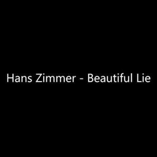 Beautiful Lie  By Hans Zimmer