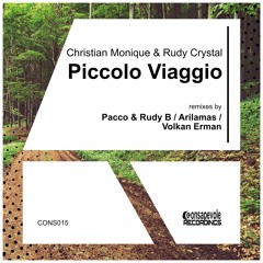 Christian Monique & Rudy Crystal - Piccolo Viaggio - Volkan Erman Remix