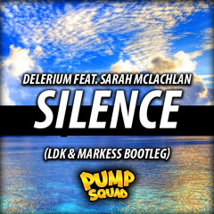 Silence (LDK & Markess Bootleg)