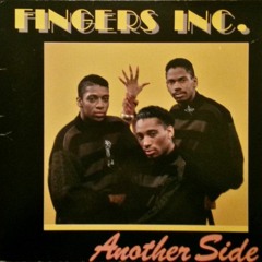Fingers Inc. - Music Take Me Up