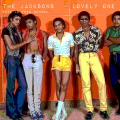 The Jacksons - Lovely One (Pete Le Freq Rework)