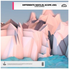 Danni Darries feat. Scope Joe - Different Ways [OUT NOW]