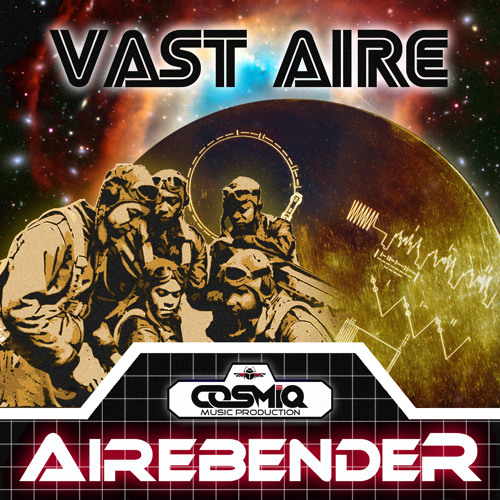 Vast Aire - "Airebender" (Produced By COSMIQ)
