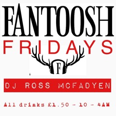 Fantoosh January 2018 - Dj Ross McFadyen